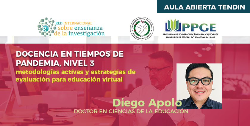 Docencia en tiempos de Pandemia Nivel 3. metodologías activas y estrategias de evaluación para educación virtual